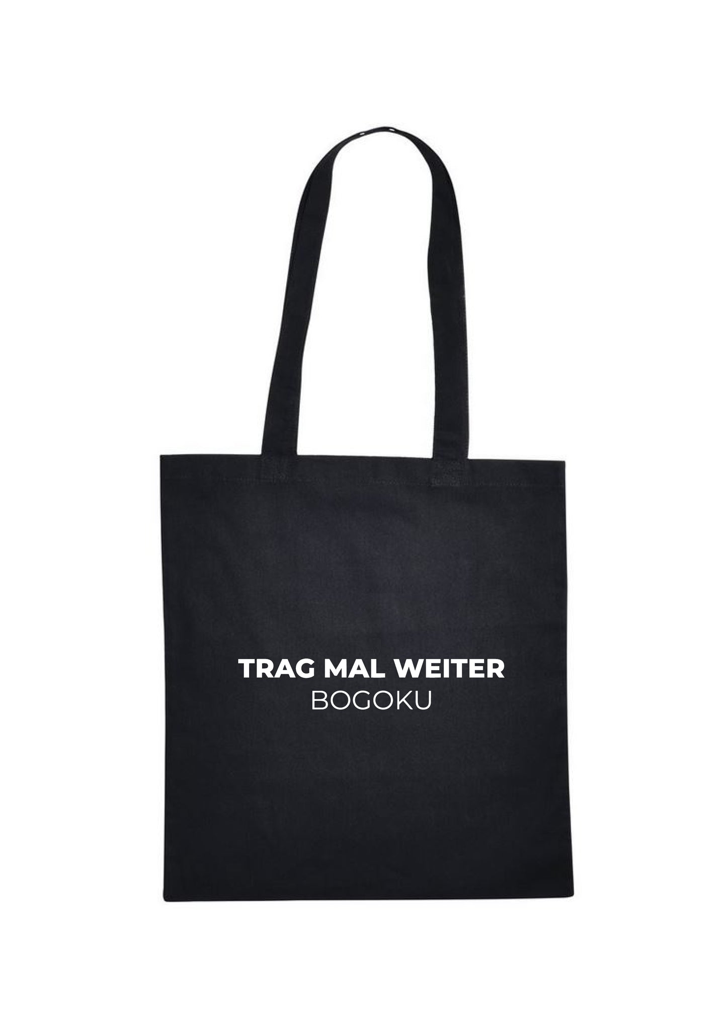 Trag mal weiter Tote Bag
