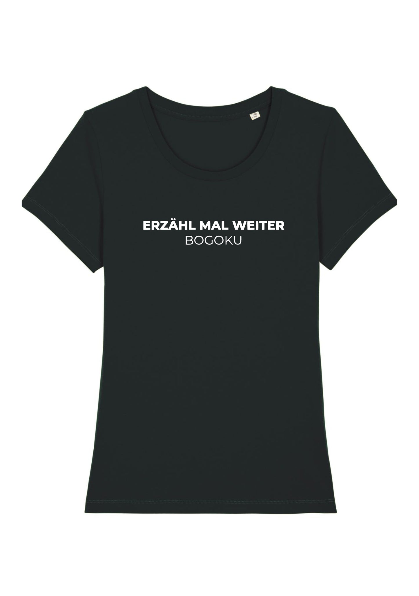 Erzähl mal weiter Shirt Woman