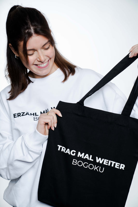 Trag mal weiter Tote Bag